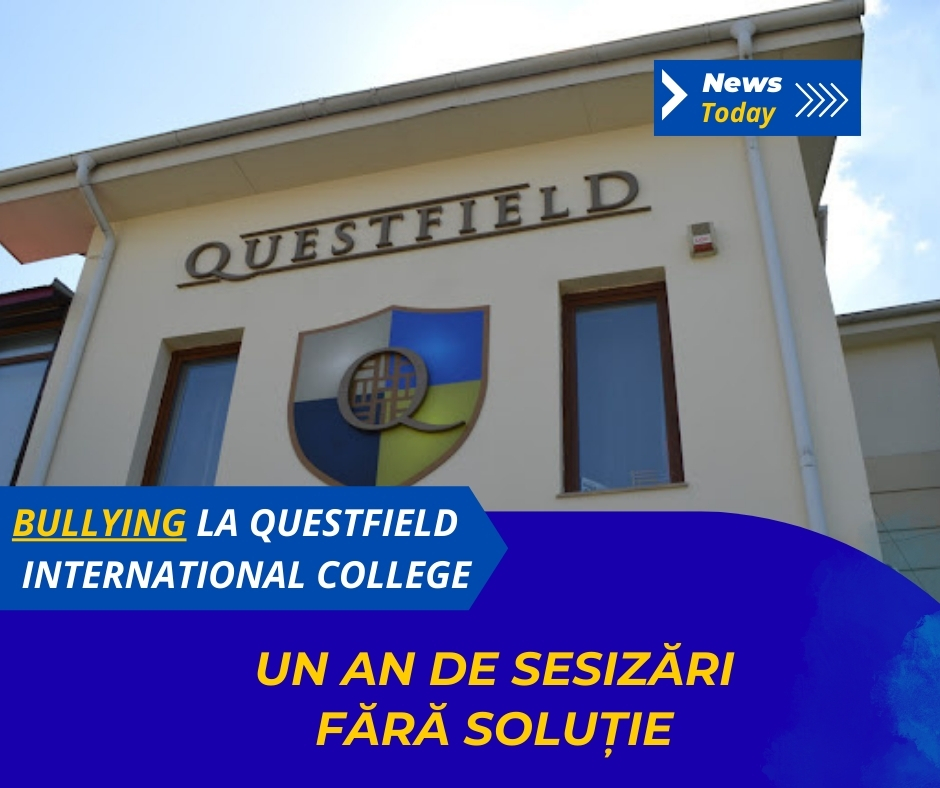 Bullying la Questfield International College, un an de sesizări fără soluție 6 Bullying la Questfield International College, un an de sesizări fără soluție